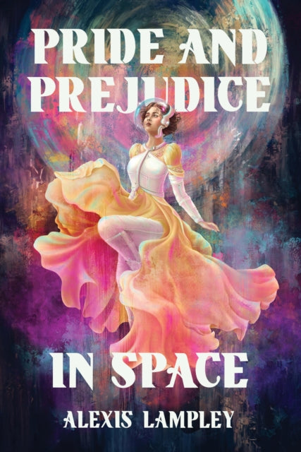 Pride & Prejudice In Space