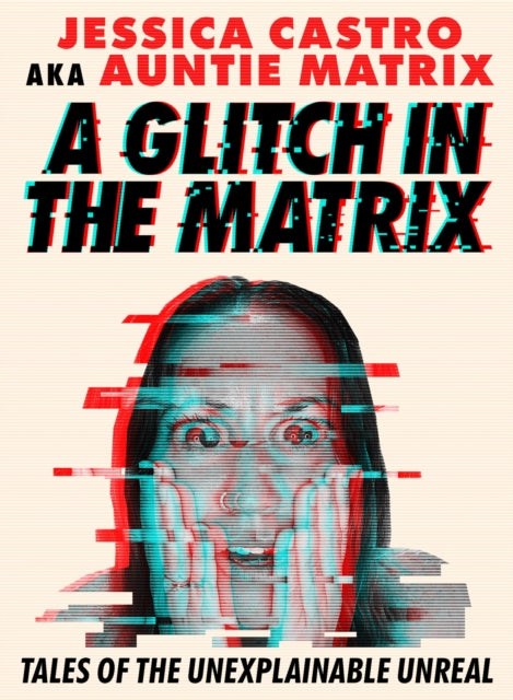 Glitch In The Matrix