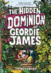 Hidden Dominion Of Geordie James