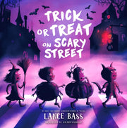 Trick Or Treat On Scary Street