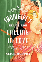 Showgirls Rules For Falling In Love