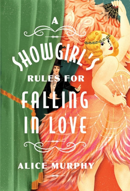 Showgirls Rules For Falling In Love