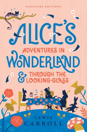 Alices Adventures In Wonderland &