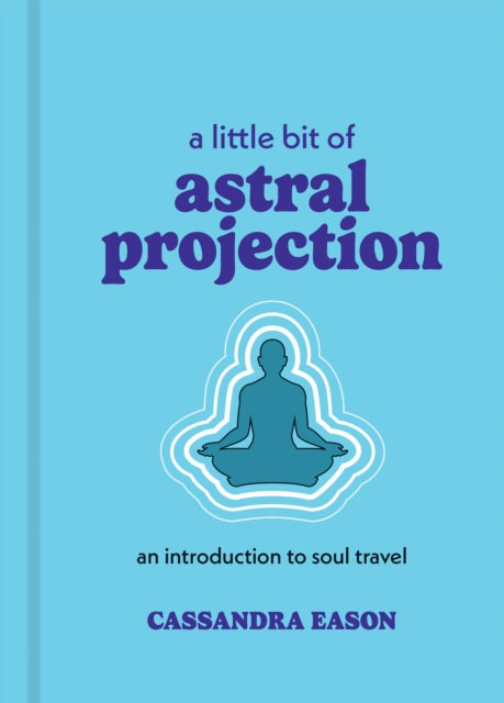 Little Bit Of Astral Projection