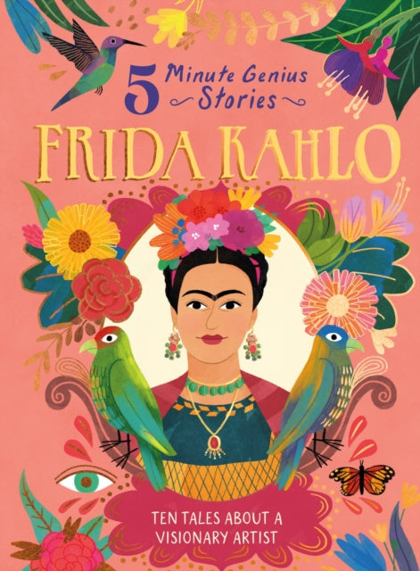 Frida Kahlo 5minute Genius