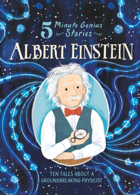 Albert Einstein 5minute Genius Stories By Mara, Wil