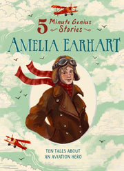 Amelia Earhart 5minute Genius Stories By Mara, Wil