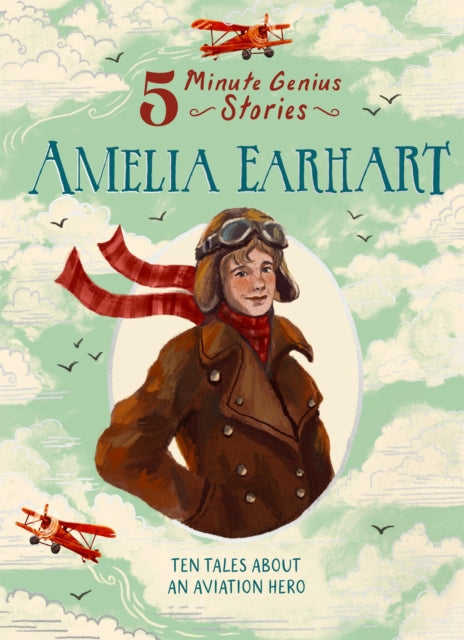 Amelia Earhart 5minute Genius Stories By Mara, Wil
