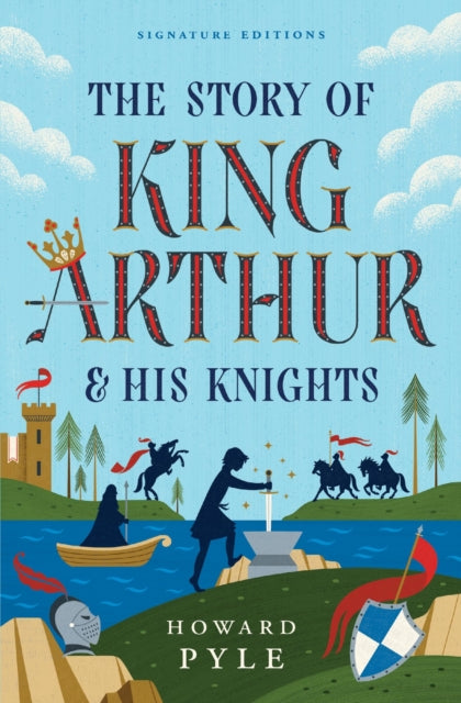 Story Of King Arthur His Knights