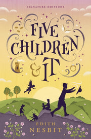 Five Children & It Childrens Signature E By Nesbit, Edith