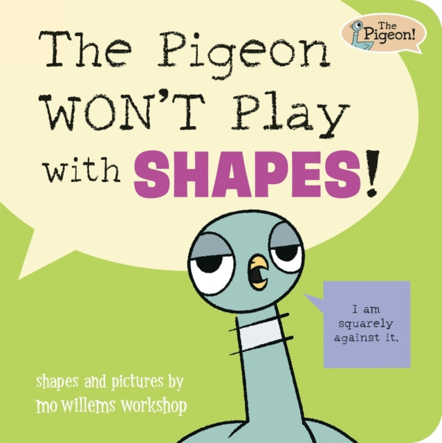Pigeon Wont Play With Shapes