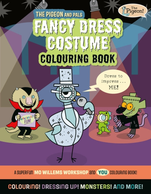 Pigeon & Pals Costume Party Colouring Bo By Mo Willems Workshop