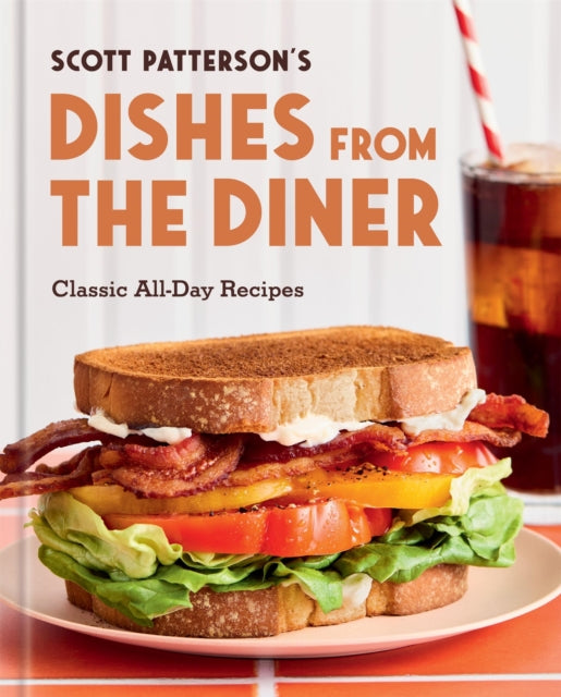 Dishes From The Diner By Patterson, Scott