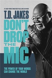 Dont Drop The Mic