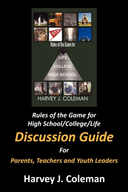 Rules Of The Game For High School-colleg By Coleman, Harvey J.