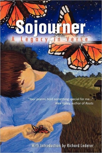 Sojourner: A Legacy In Verse