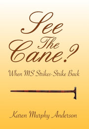 See The Cane