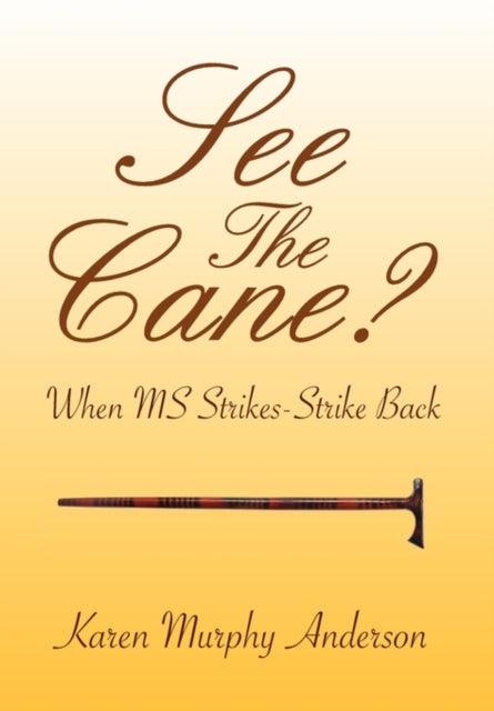 See The Cane
