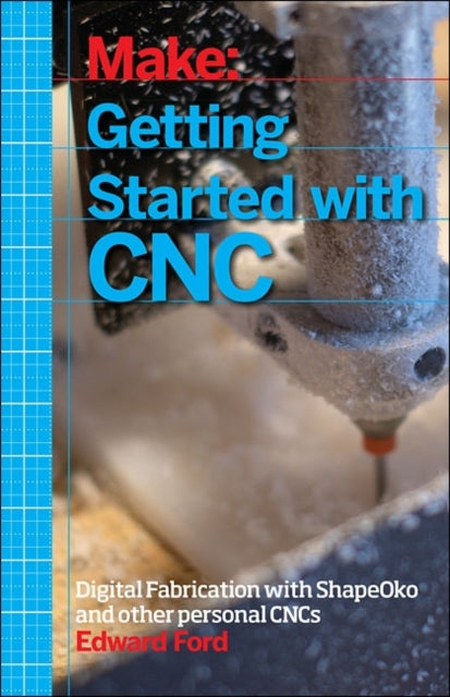 Getting Started With Cnc