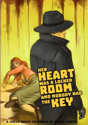 Her Heart Was A Locked Room, And Nobody By Ribeiro, Miguel