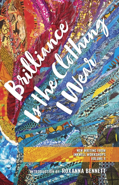Brilliance Is The Clothing I Wear