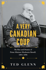 Very Canadian Coup How Duplicity Disp
