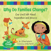 Why Do Families Change By Roberts, Jillian