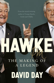 Pm Hawke The Biography Of One Of The Mos By Day, David
