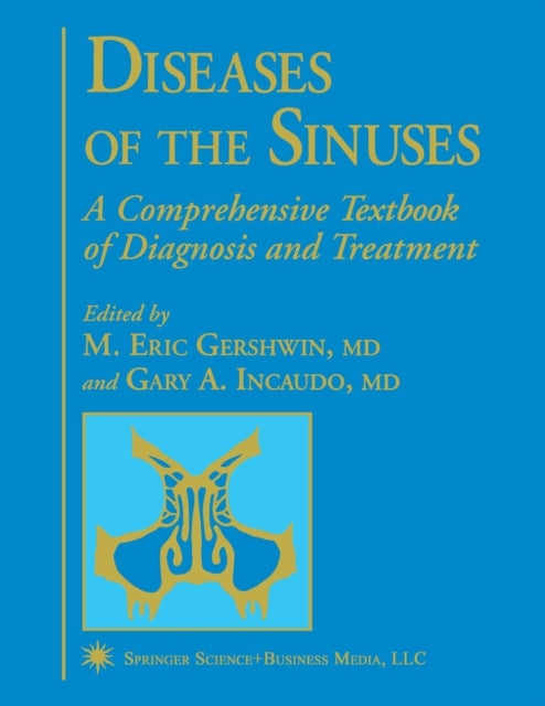 Diseases Of The Sinuses: A Comprehensive