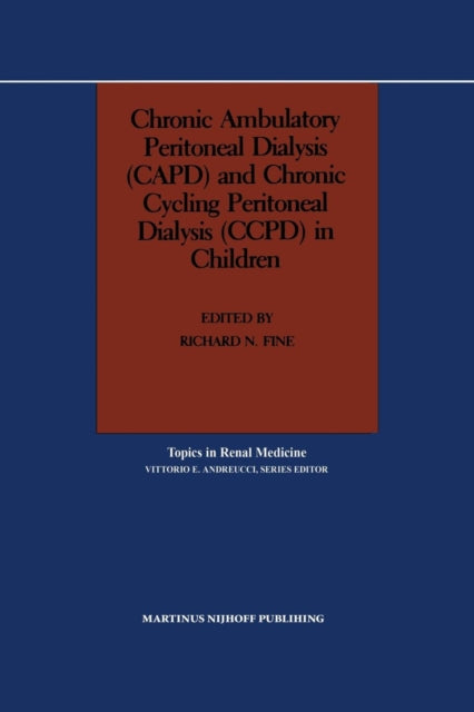 Chronic Ambulatory Peritoneal Dialysis (