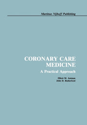 Coronary Care Medicine : A Practical App