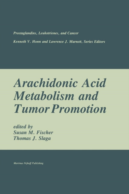 Arachidonic Acid Metabolism And Tumor Pr