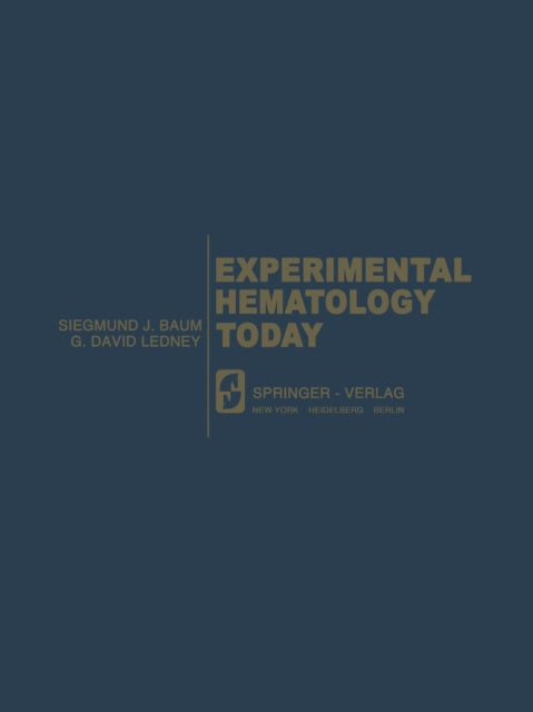 Experimental Hematology Today: 5th Annua
