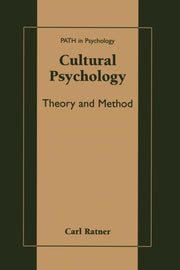 Cultural Psychology : Theory And Method