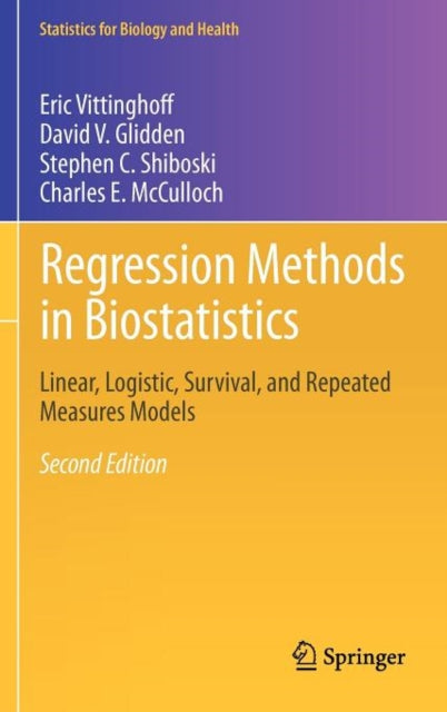 Regression Methods In Biostatistics