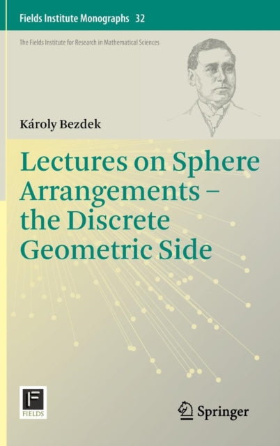 Lectures On Sphere Arrangements - The Di