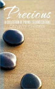 Precious: A Collection Of Poems (second