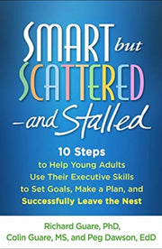 Smart But Scatteredand Stalled