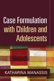 Case Formulation With Children & Adolesc