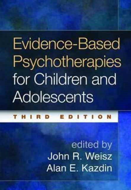 Evidence-based Psychotherapies For Chil