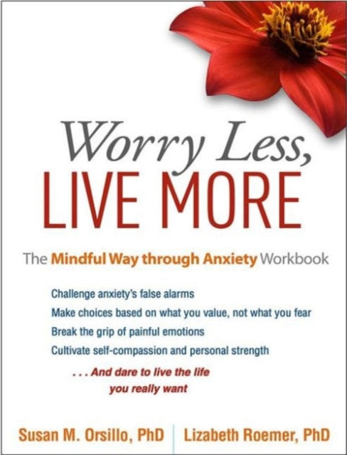 Worry Less Live More