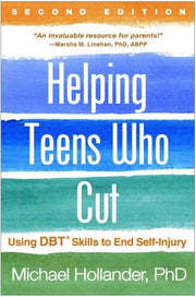 Helping Teens Who Cut Revised Edition