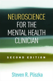 Neuroscience For The Mental Health Clini