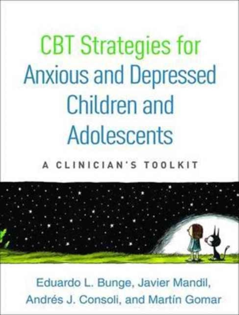 Cbt Strategies For Anxious & Depressed C