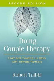 Doing Couple Therapy Second Edition