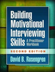 Building Motivational Interviewing Skill