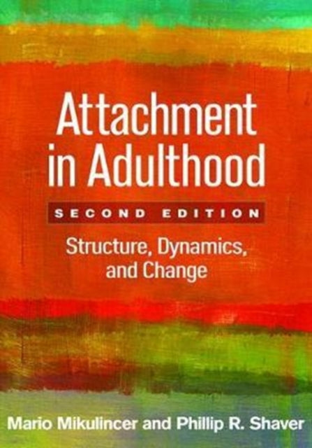 Attachment In Adulthood Second Edition