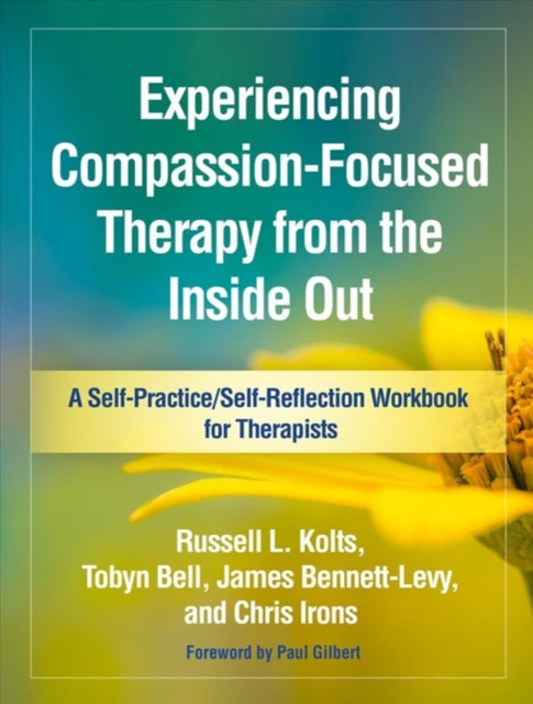 Experiencing Compassionfocused Therapy F