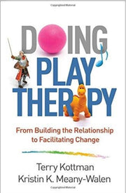Doing Play Therapy