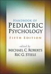 Handbook Of Pediatric Psychology Fifth E
